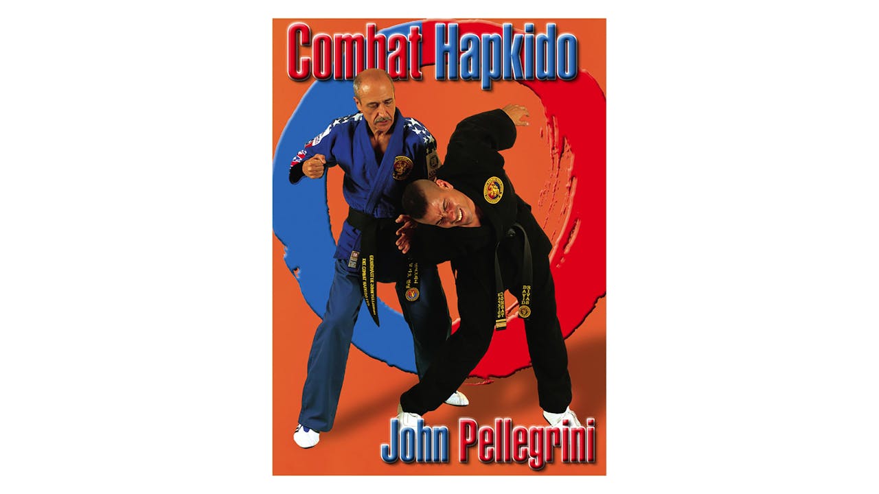 Combat Hapkido by John Pellegrini