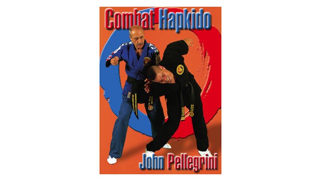 Combat Hapkido by John Pellegrini