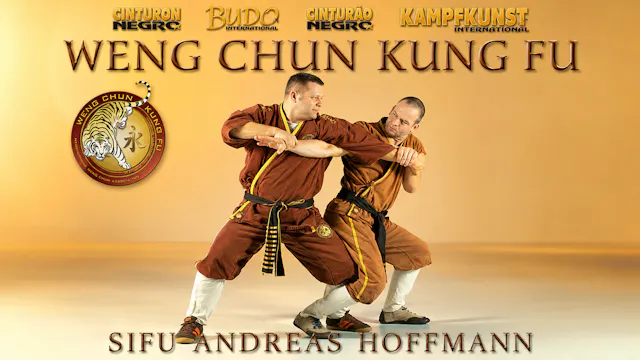 Weng Chun Kung Fu by Andreas Hoffmann