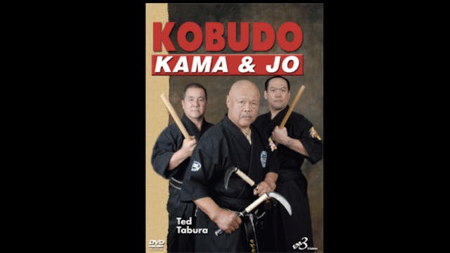 Kobudo Kama & Jo by Ted Tabura