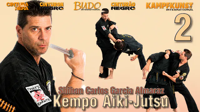 Kempo Aiki-Jutsu Vol 2 with Carlos Garcia