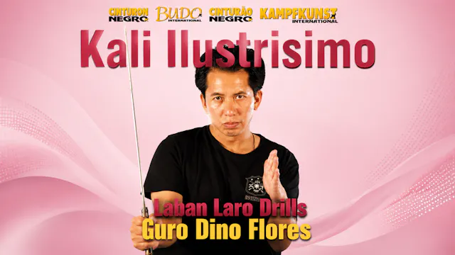Kali Ilustrisimo Laban Laro Drills Dino Flores
