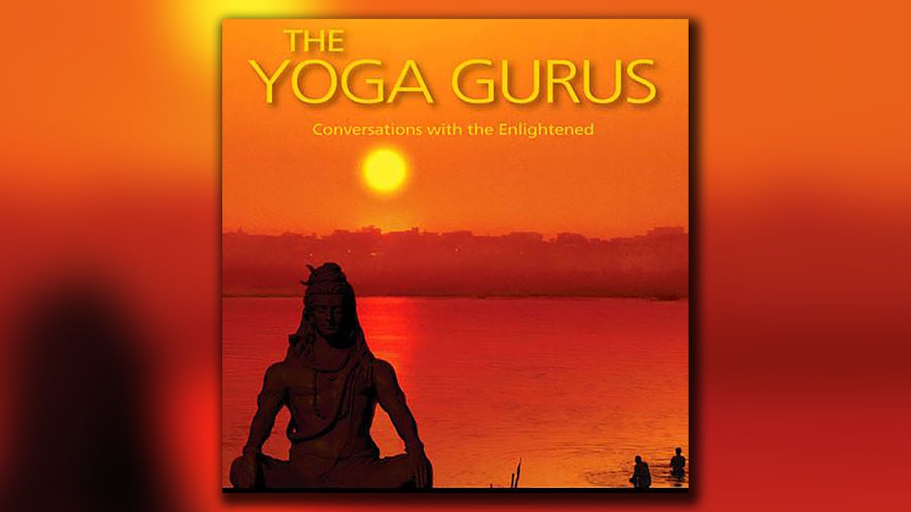 The Yoga Gurus