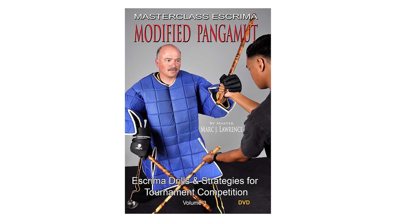 Modified Pangamut Vol 3 Escrima Drills & Tactics