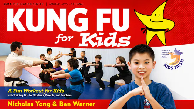 Kung Fu for Kids Nicholas Yang & Ben Warner