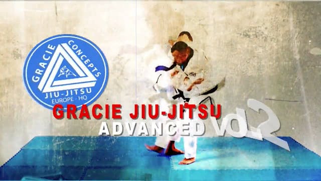 Gracie Jiu-Jitsu Advanced DVD 2 by Vacirca Bros