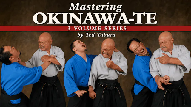 Mastering Okinawa-Te 3 Vol Series by Ted Tabura