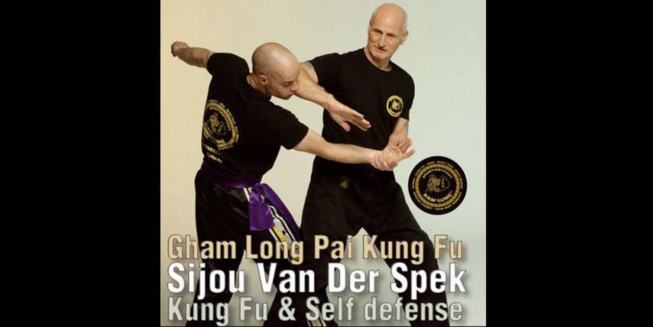 Gham Long Pai Kung Fu by Sijou Van Der Speck