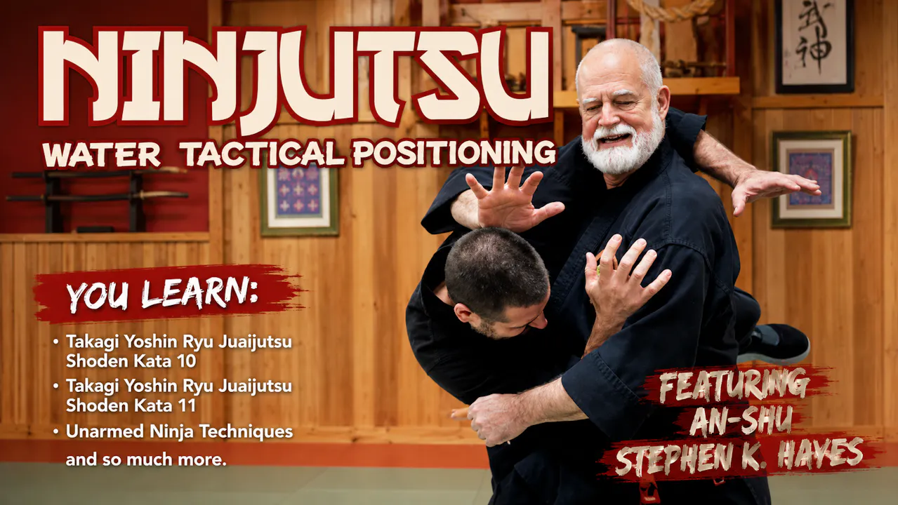 Ninjutsu Secrets 9 Water Positioning Stephen Hayes