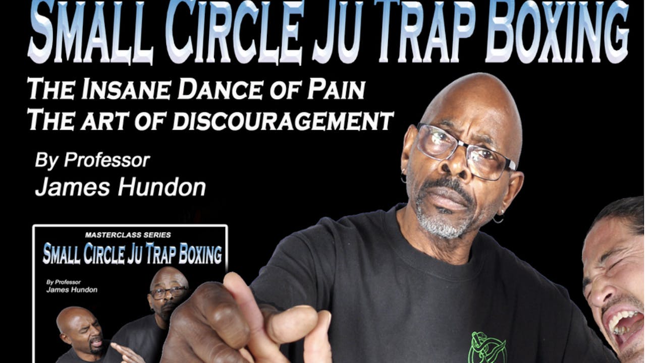 Small Circle Ju Trap Boxing Vol 4-6 w James Hundon