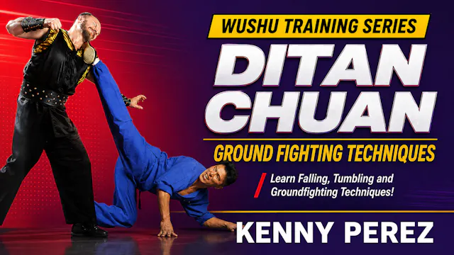Wushu Training Ditan Chuan by Kenny Perez