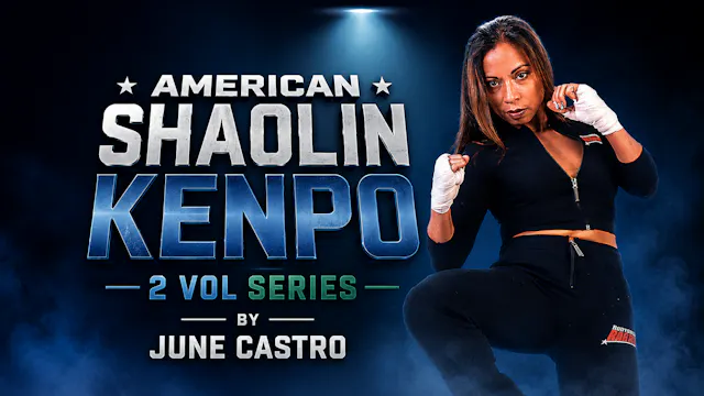 American Shaolin Kenpo 2 Vol Series by June Castro