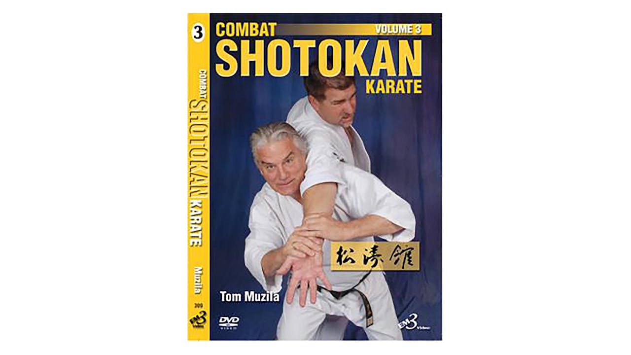 Combat Shotokan Karate Vol 3 by Tom Muzila