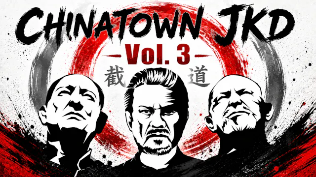 Bruce Lee's Chinatown Jeet Kune Do Level 3