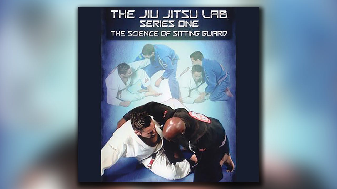 Jiu-Jitsu Lab 1: Science of the Sitting Guard