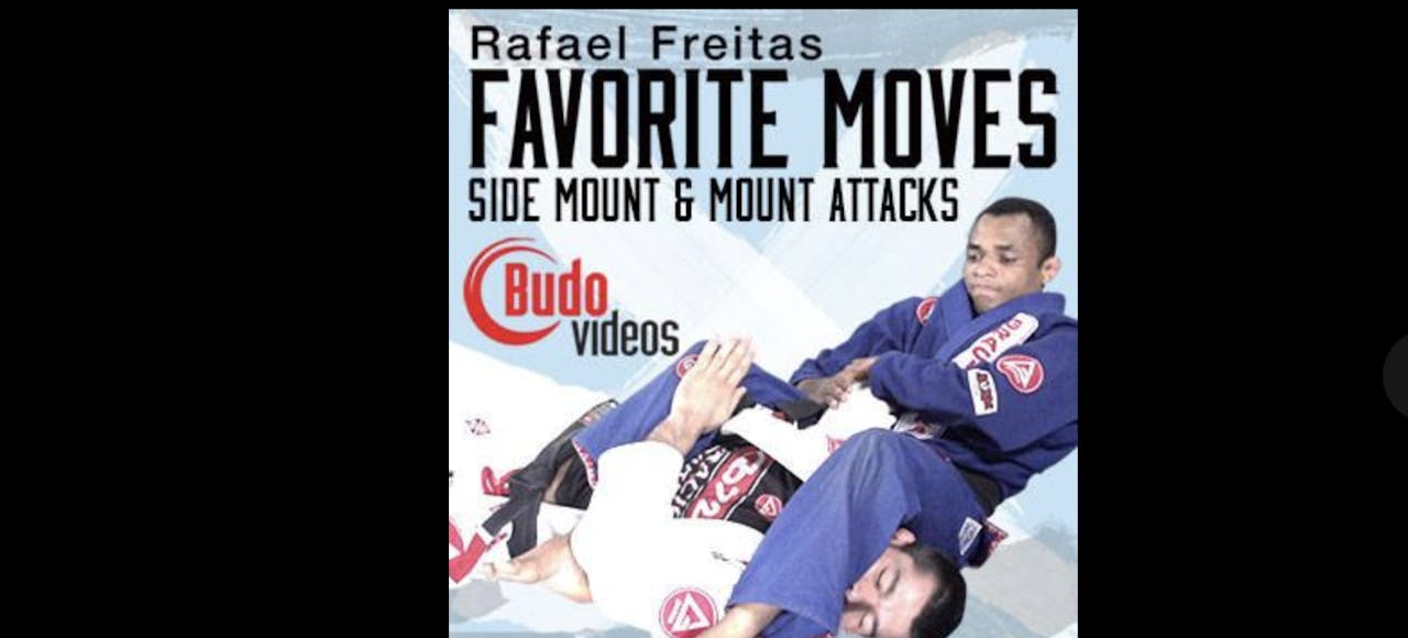 Rafael Freitas Fave Moves Side & Mount Attacks