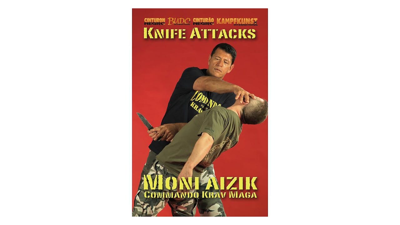 Commando Krav Maga Knife Attacks by Moni Aizik