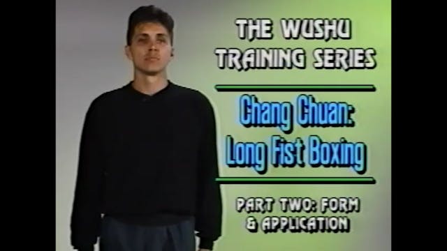 Chang Chuan Longfist Boxing 2 Perez