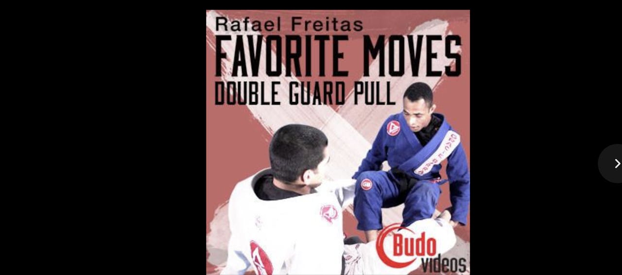 Rafael Freitas Favorite Moves: Double Guard Pull