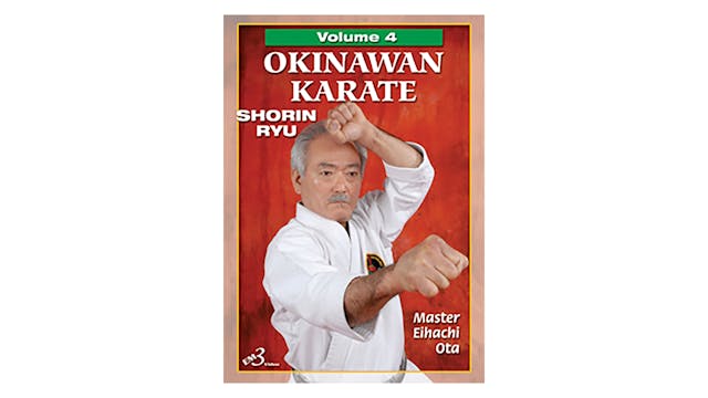 Okinawan Karate Shorin Ryu Vol 4 by Eihachi Ota