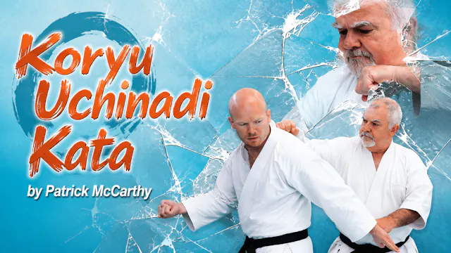 Koryu Uchinadi Kata by Patrick McCarthy