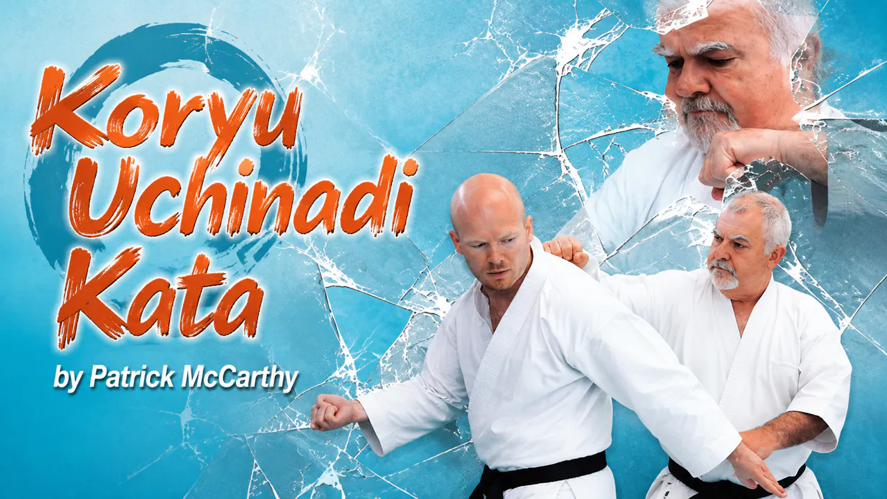 Koryu Uchinadi Kata by Patrick McCarthy