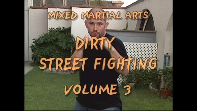 Dirty Street Fighting Vol 3 with Adam Hutchins