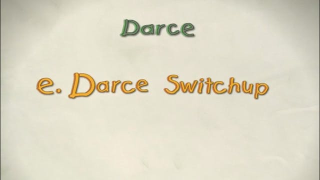 Vol 5 e. Darce Switchup