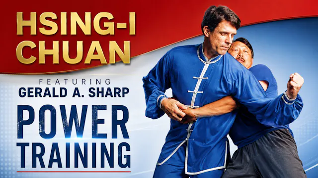 Hsing-I Power Training by Gerald Sharp