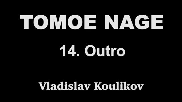 Tomoe Nage 14 Outro