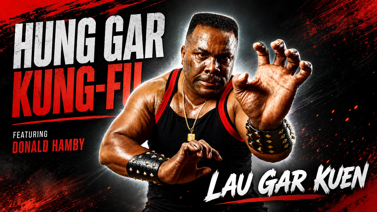 Hung Gar Kung Fu: Lau Gar Kuen by Donald Hamby