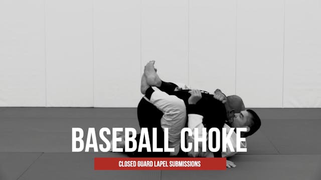 Guard Lapel Submissions 5 - Baseball Choke