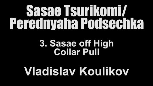 3. Sasae of High Collar - Vladislav Koulikov Sasae