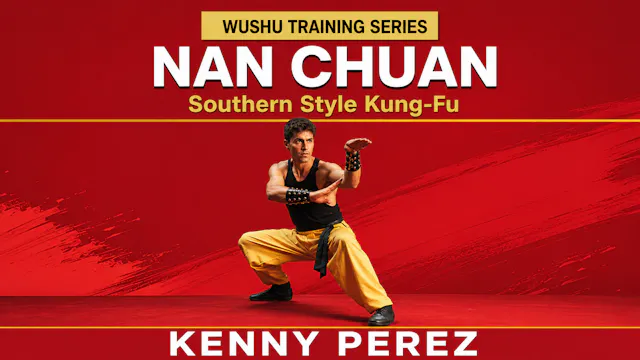 Wushu Training Nan Chuan by Kenny Perez