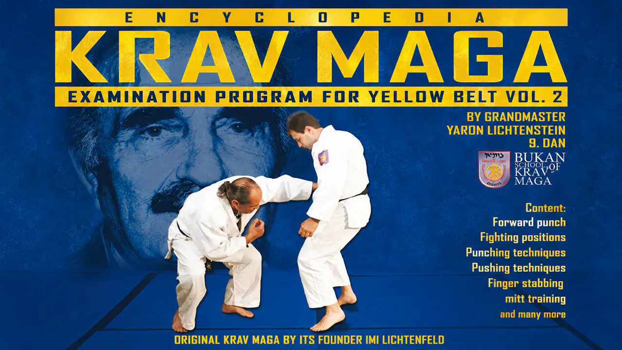 Krav Maga Encyclopedia Yellow Belt Exam Vol 2
