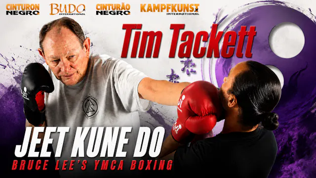 JKD: Bruce Lee's YMCA Boxing by Tim Tackett