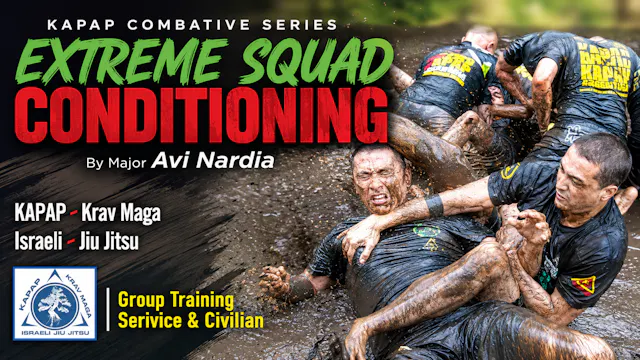 Extreme Squad Conditioning by Avi Nardia