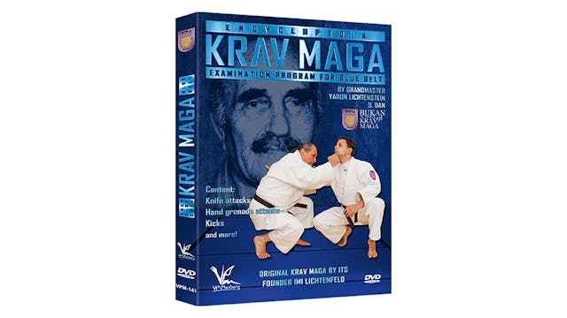 Krav Maga Encyclopedia Blue Belt Examination