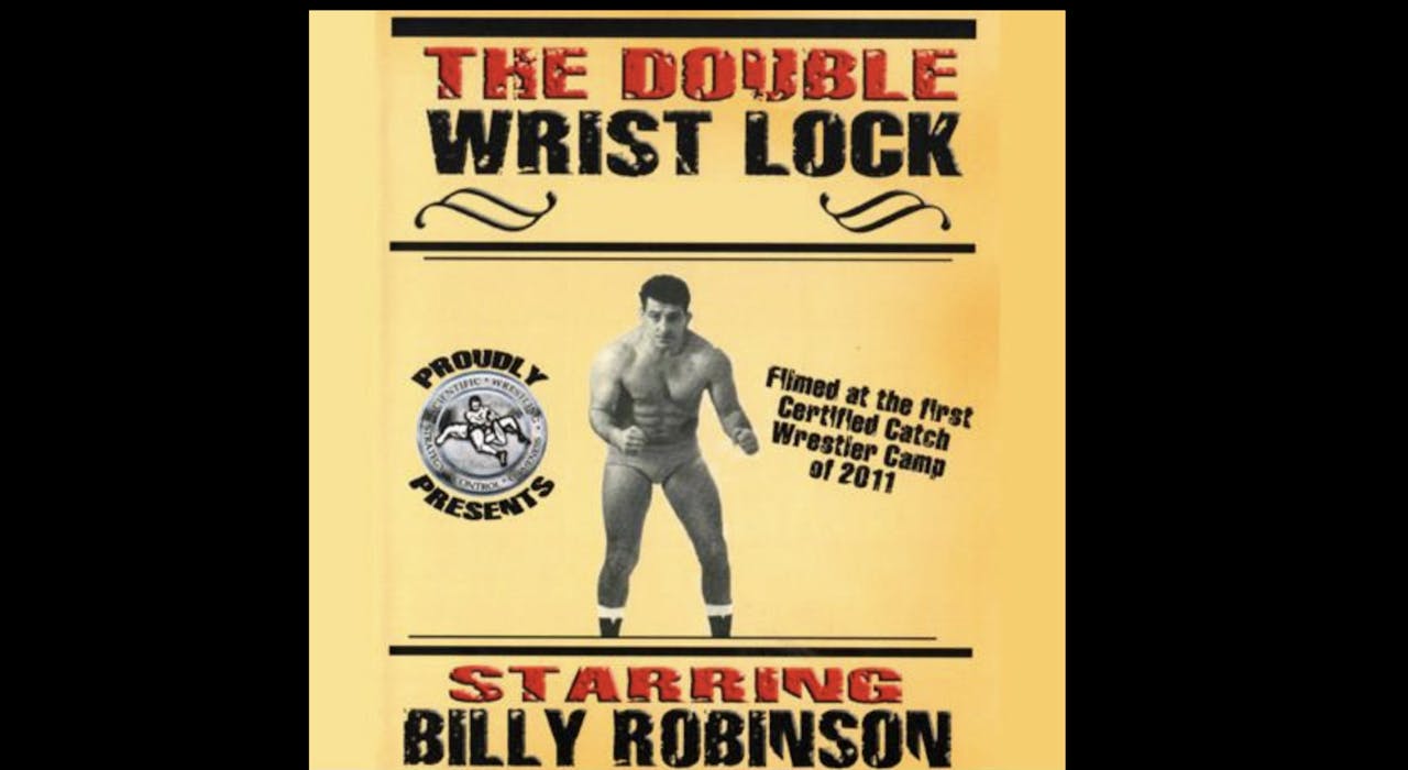 The Double Wrist Lock with Bill Robinson