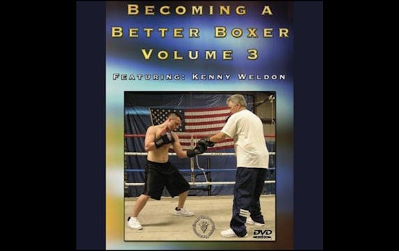 Becoming a Better Boxer with Kenny Weldon