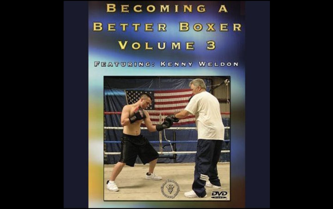 Becoming a Better Boxer with Kenny Weldon