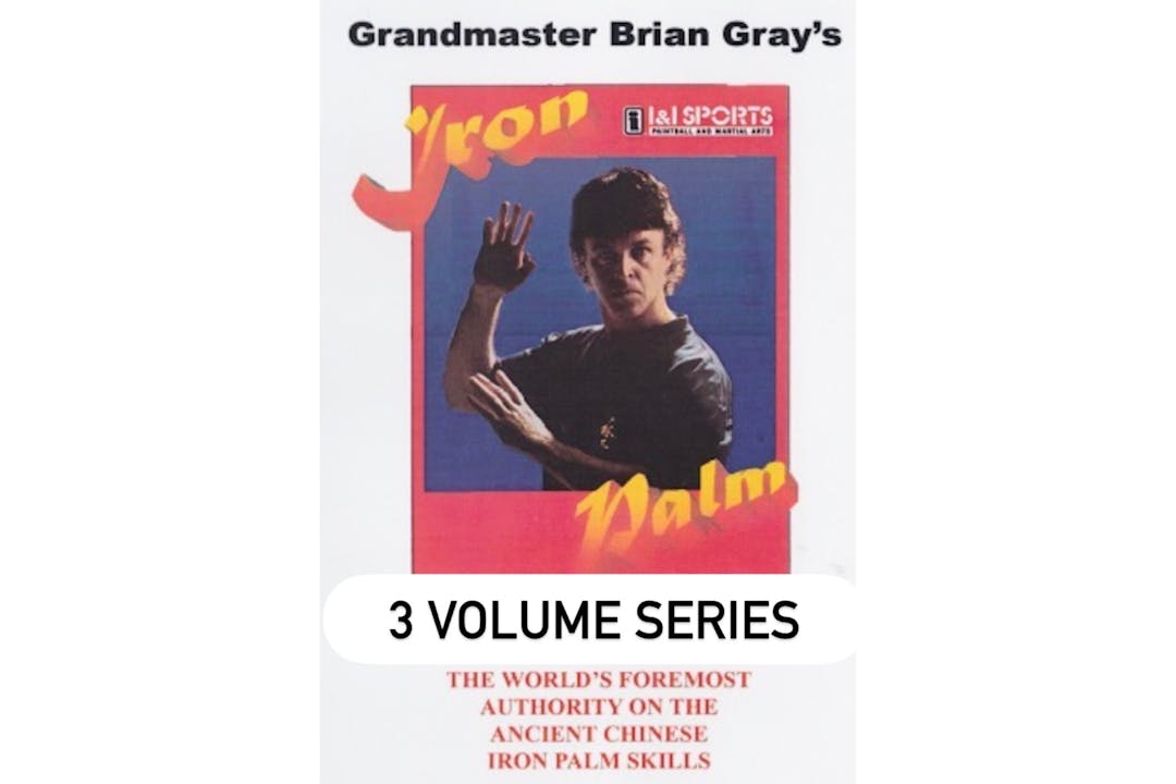 Iron Palm Training 3 Vol Series by Brian Gray