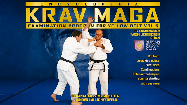 Krav Maga Encyclopedia Yellow Belt Exam Vol 5