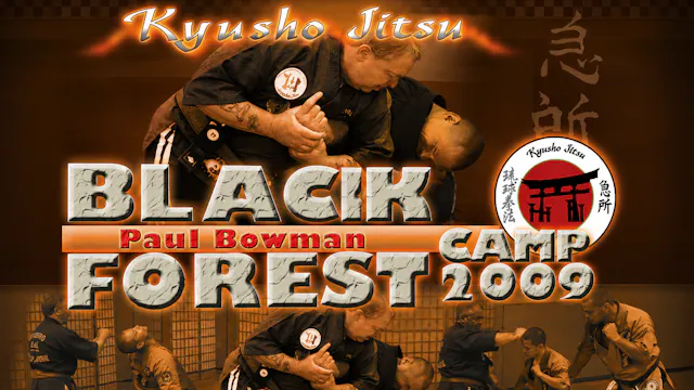 Kyusho-Jitsu Black Forest Camp by Paul Bowman