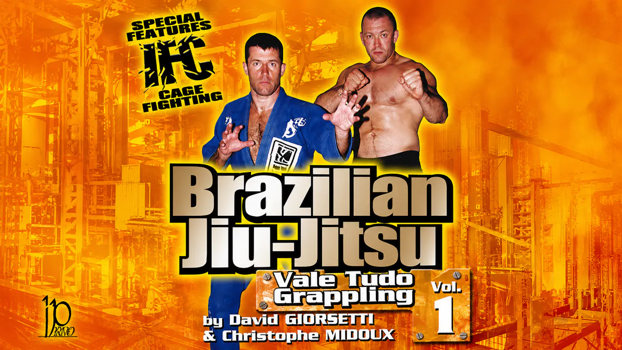 Brazilian Jiu-Jitsu Vale Tudo Grappling Vol 1