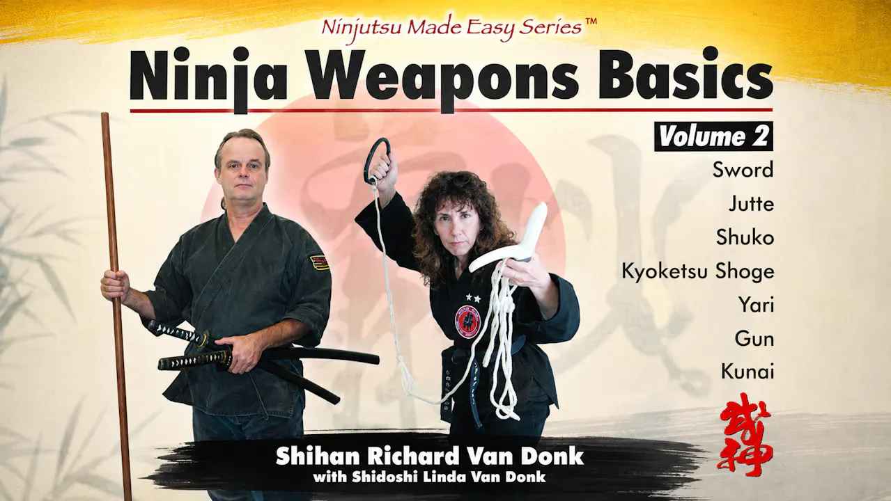 Ninja Weapons Vol 2 by Richard Van Donk