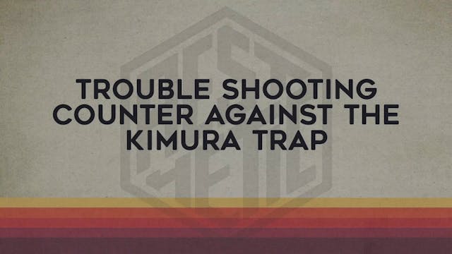 37. Countering the Kimura Trap-Caderinha