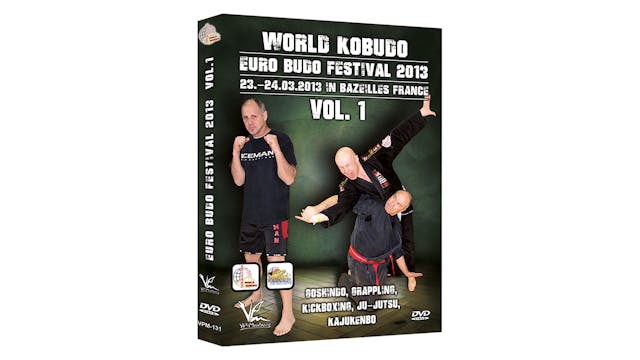 World Kobudo Euro Budo Festival 2013 Vol 1