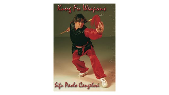 Kung Fu Weapons with Paolo Cangelosi