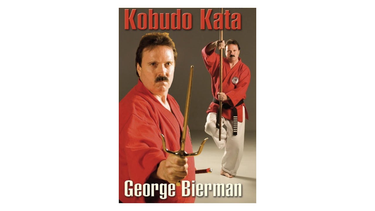 Kobudo Kata by George Bierman